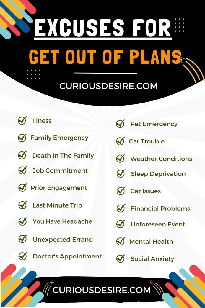 Excuses For Get Out Of Plans - Easy Solutions