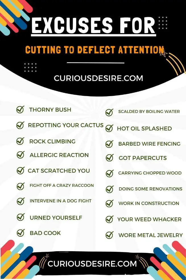 Excuses For Cutting To Deflect Attention - A Step By Step Guide