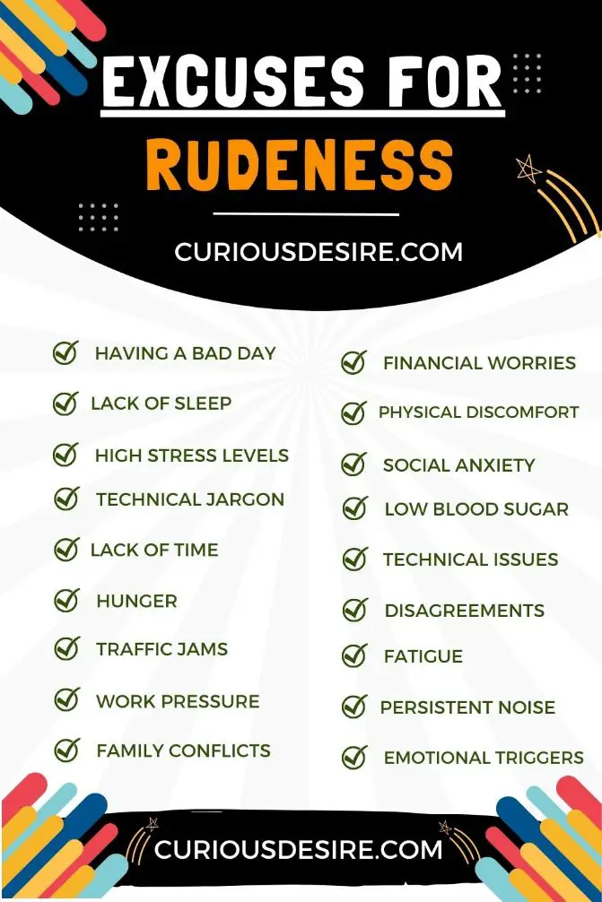 Excuses For Rudeness