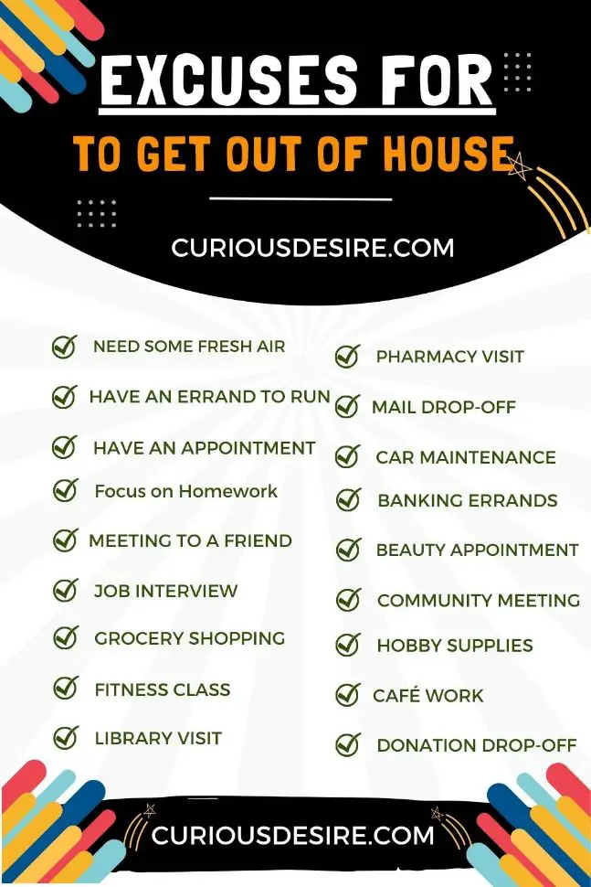 Excuses To Get Out Of House – Easy Solutions