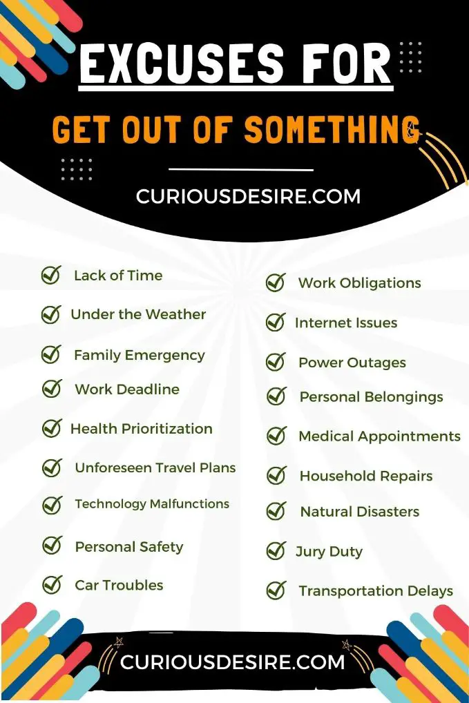 Excuses To Get Out Of Something – A Step By Step Guide