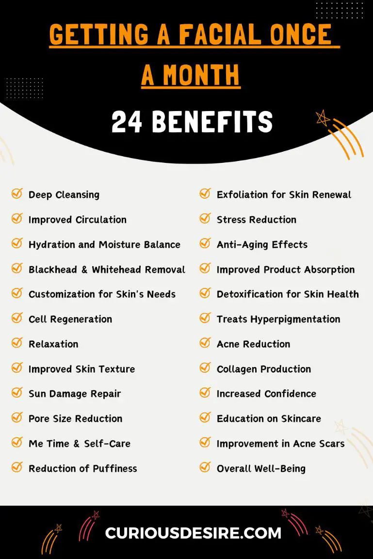 Benefits Of Getting A Facial Once A Month - Infographic