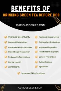 Benefits of Drinking Green Tea Before Bed infographic